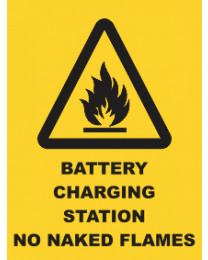 Battery Charging Station No Naked Flames Sign