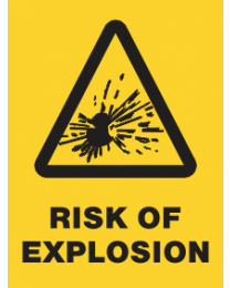 Risk Of Explosion Sign