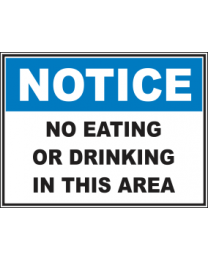 No Eating Or Drinking In This Area Sign