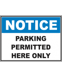 Parking Permitted Here Only Sign