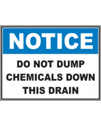 Do Not Dump Chemicals Down This Drain Sign