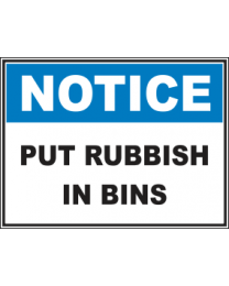 Put Rubbish In Bins Sign