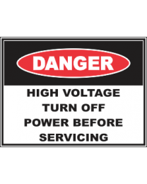 High Voltage Turn Off Power Before Servicing Sign