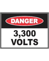 3,300 Volts Sign