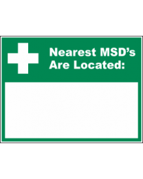 Nearest MSDs Are Located Sign