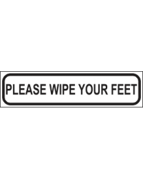 Please Wipe Your Feet Sign