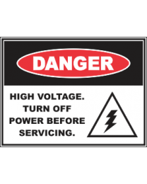 High Voltage Turn Off Power Before Servicing Sign