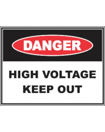 High Voltage Keep Out Sign