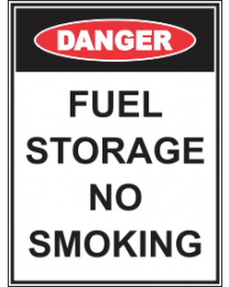 Fuel Storage No Smoking Sign