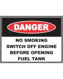 No Smoking Switch Off Engine Before Opening The Fuel Tank  Sign