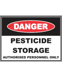 Pesticide Storage Authorised Personnel Only Sign