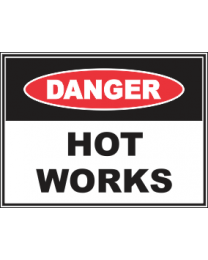 Hot Works Sign