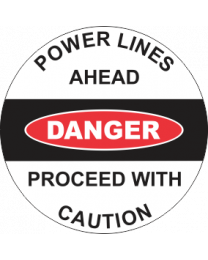 Powerlines Ahead Proceed With Caution Sign