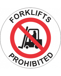 Forklifts Prohibited Area Sign