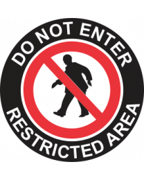 Do Not Enter Restricted Area Sign