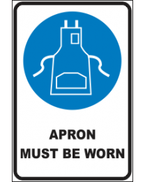 Apron Must Be Worn Sign