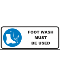 Foot Wash Must Be Used Sign