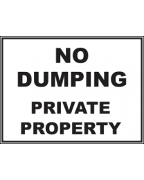No Dumping Private Property Sign