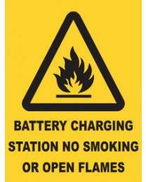 Battery Charging Station No Smoking Or  Open Flames Sign
