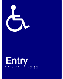 Disabled Entry Sign