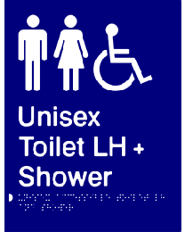 Unisex Toilets LH + Shower Sign