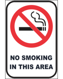 No Smoking In this Area Sign