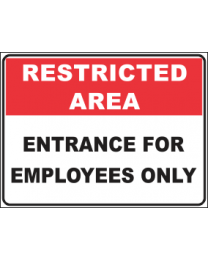 Entrance For Employees Only Sign