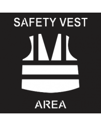 Safety Vest Area Sign