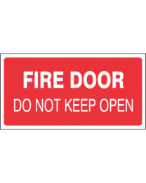 Fire Door Do Not Keep Open Sign