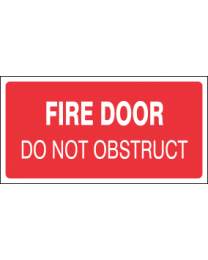 Fire Door Do Not Obstruct Sign