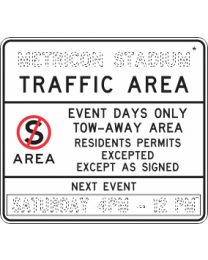 Event Traffic Area Sign 