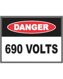 690 Volts Sign