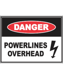 Powerlines Overhead Sign