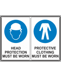 Head Protection Must be Worn -Protective Clothing Must be Worn Sign