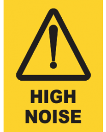 High Noise Sign