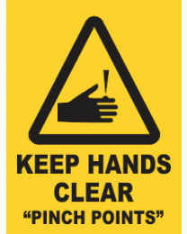 Keep Hands Clear Pinch Point Sign