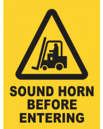 Sound Horn Before Entering Sign