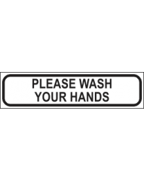 Pleases Wash Your Hands Sign