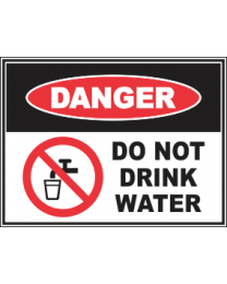 Do Not Drink Water Sign