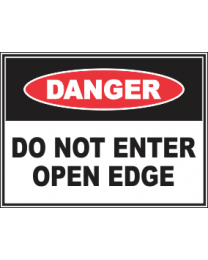 Do Not Enter Open Edge Sign