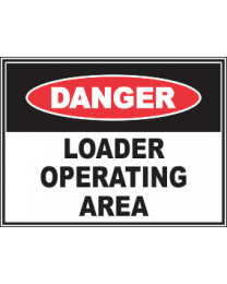 Loader Operating Area Sign