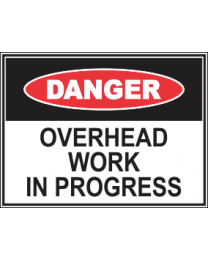 Overhead Work In Progress Sign