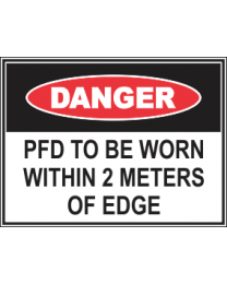 PDF To Be Worn Within 2 Meters Of Edge Sign