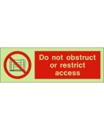 Do Not Obstruct Or Restrict Access IMO Sign