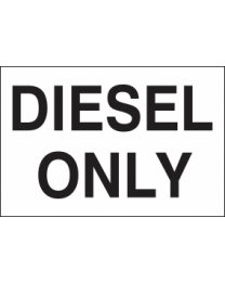 Diesel Only Sign