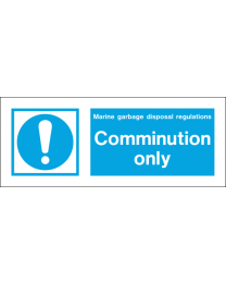 Comminution only sign