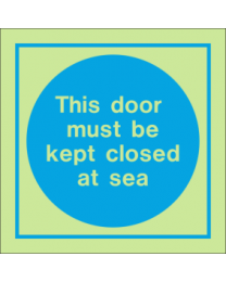 This door must be kept closed at sea sign