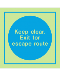 Keep clear exit for escape route sign