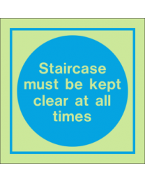 Staircase must be kept clear at all times sign