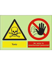 Toxic no entry to unauthorised personnel sign
